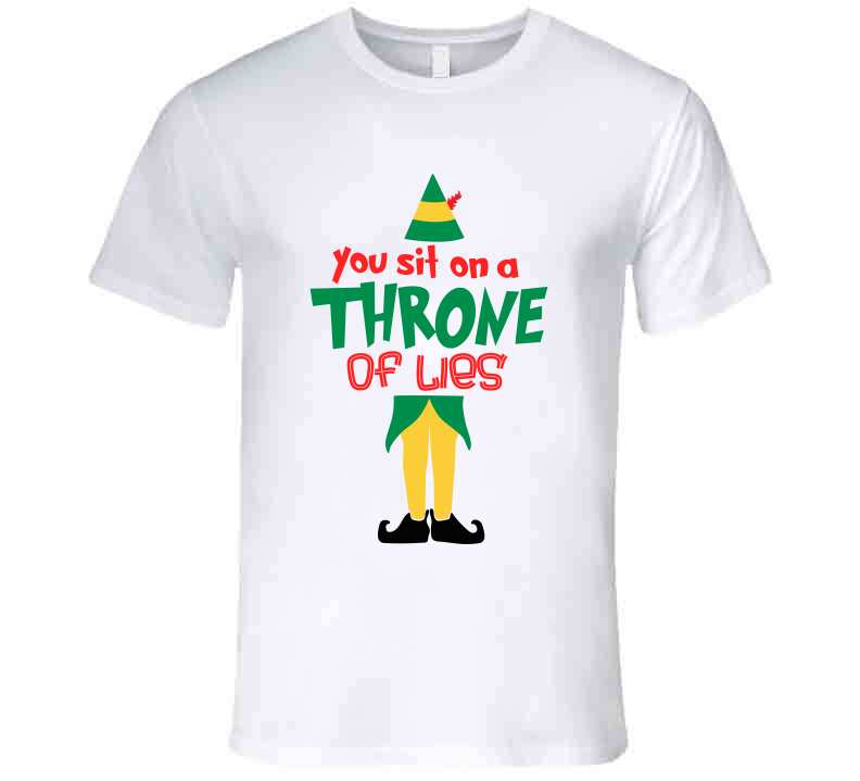 You Sit On A Throne Of Lies T Shirt